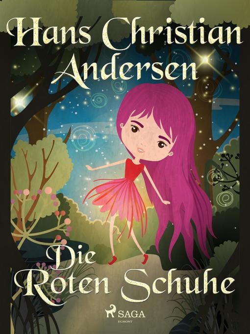 Title details for Die roten Schuhe by Hans Christian Andersen - Available